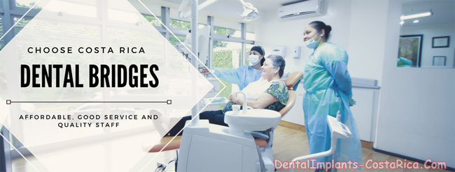 Dental Bridges in Costa Rica